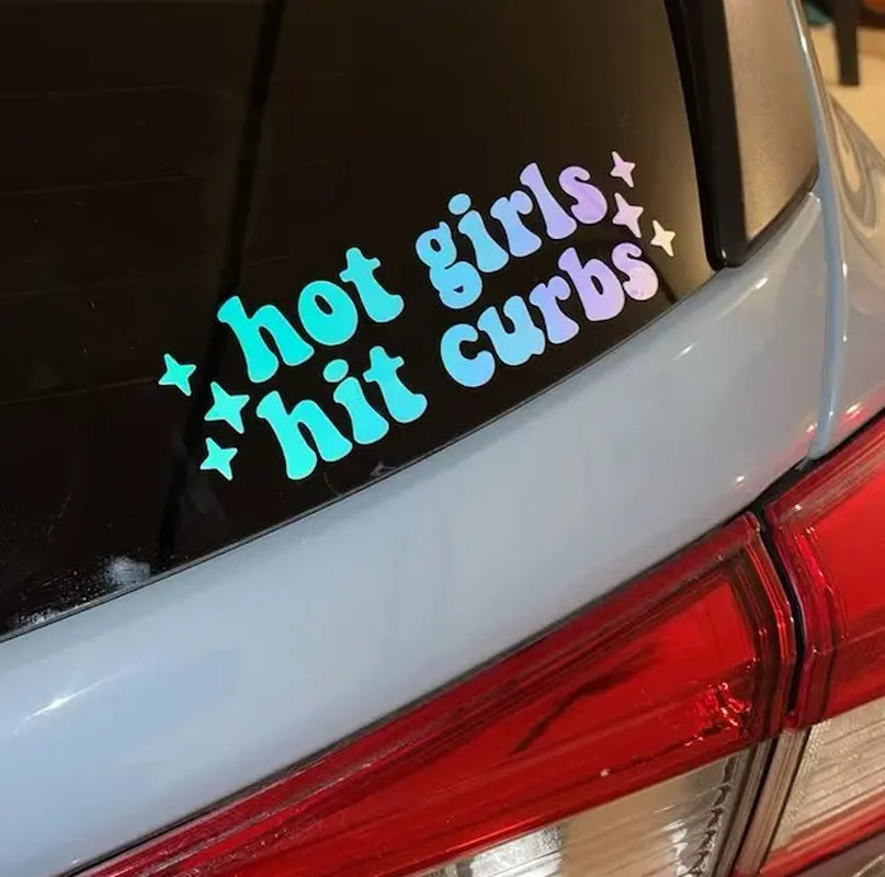 Holographic Y2K Aesthetic Vinyl Decal - "Hot Girls Hit Curbs" for Water Bottles, Cars, and Laptops